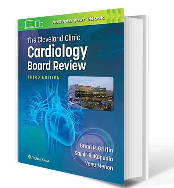 دانلود کتابThe Cleveland Clinic Cardiology Board Review Third Edition2021 ( PDF)